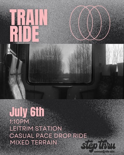 Step Thru Train Ride